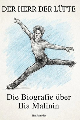 Tim Schröder | Die Biografie über Ilia Malinin | Taschenbuch | Deutsch (2026)