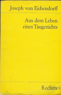 Aus dem Leben eines Taugenichts