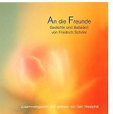 An die Freunde. CD: Gedichte und Balladen von Schil... | Buch | Zustand sehr gut - Photo 1/1
