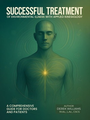 Applied Kinesiology textbook - Treatment of Environmental Illness - BRAND NEW