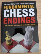 Fundamental Chess Endgames, by Karsten Müller and Frank Lamprecht