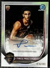 2025-26 Bowman - Chrome Autographs Tyrese Proctor #BCA-TP Refractor /499 (AU,...