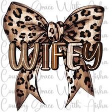 Sublimation Print Wifey Bow Ready To Press Heat Transfer Ink Paper