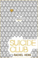 Suicide Club | A Story About Living | Rachel Heng | Taschenbuch | 384 S. | 2019