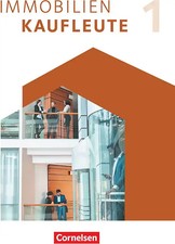 Immobilienkaufleute - Ausgabe 2022 - Band 1: Lernfelder 1-5