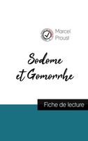 Sodome Et Gomorrhe De Marcel Proust (Fiche De Lecture Et Analyse ComplèTe De...