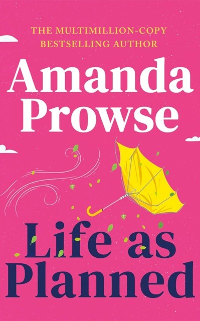 Life as Planned by Amanda Prowse (Paperback Book)