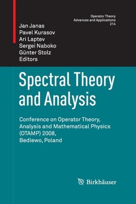 Janas - Spectral Theory and Analysis   Conference on Operator Theory  - X555z