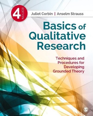 Basics of Qualitative Research Juliet Corbin