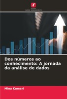 Dos NúMeros Ao Conhecimento: A Jornada Da AnáLise De Dados Mina Kumari Buch 2024