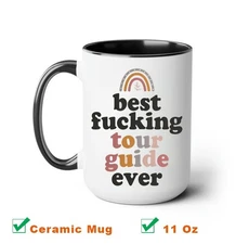 Best Fcking Tour Guide Ever Coffee Mug