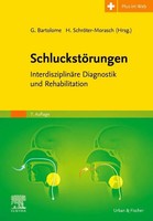 SchluckstöRungen | InterdisziplinäRe Diagnostik Und Rehabilitation | Buch | 2022