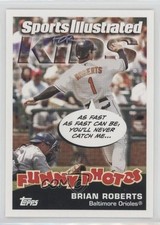 2006 Topps Opening Day Sports Illustrated for Kids Brian Roberts #24 0j5