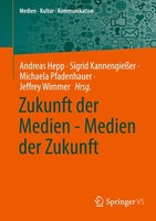 Andreas Hepp (U. A.) | Zukunft Der Medien - Medien Der Zukunft | Taschenbuch