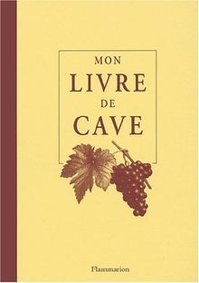 Mon livre de cave von Collectif | Buch | Zustand gut