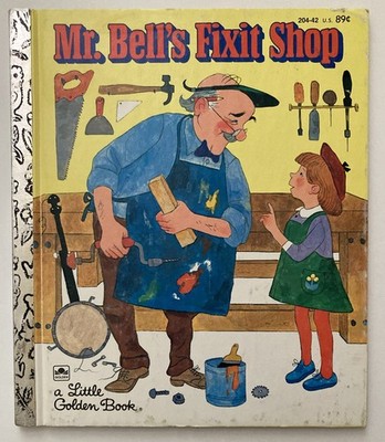 VTG Mr Bell's Fixit Shop Little Golden Book 1981 Broken Doll Peltzman Battaglia