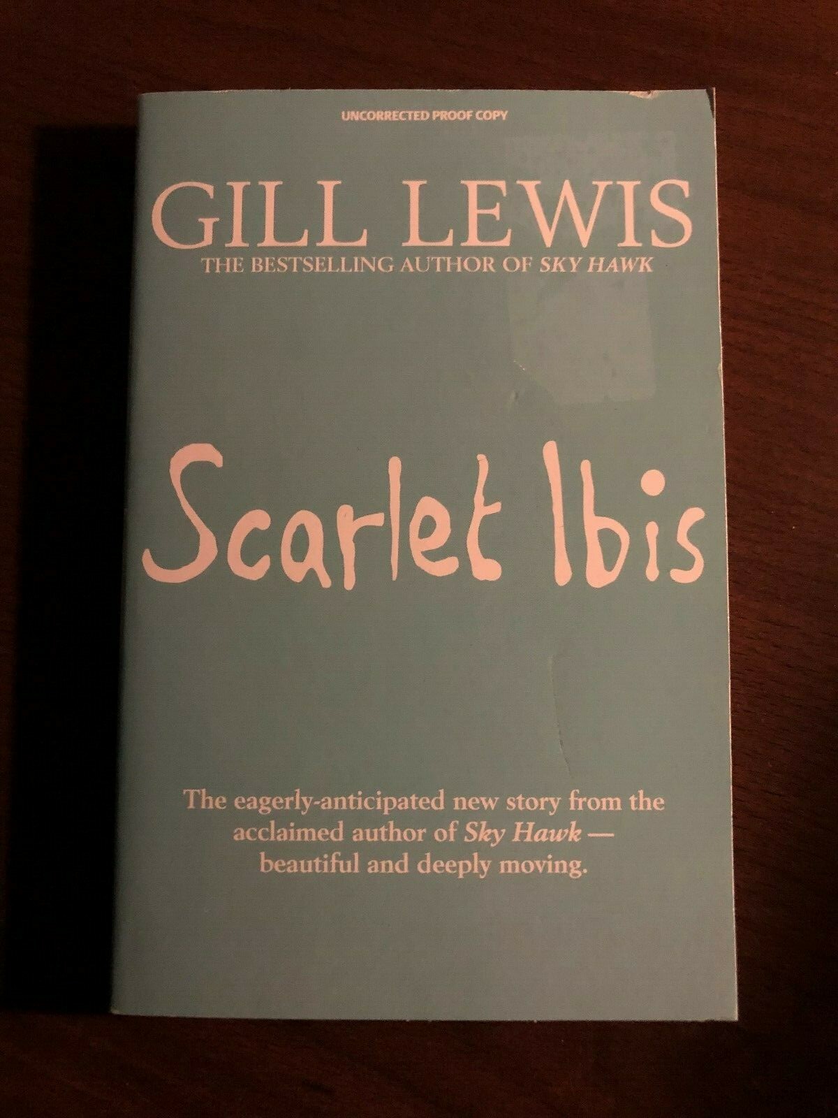 SCARLET IBIS by GILL LEWIS - OXFORD - P/B - *PROOF*