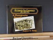 St Louis Car Company Album A Photographic Record by Andrew D Young w/ DJ