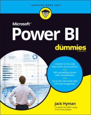 Microsoft Power BI For Dummies by Hyman, Jack A.