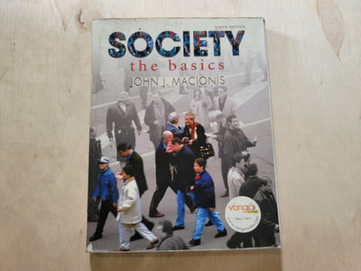 Society : The Basics by Macionis, John J. - Ninth Edition (2006) B12
