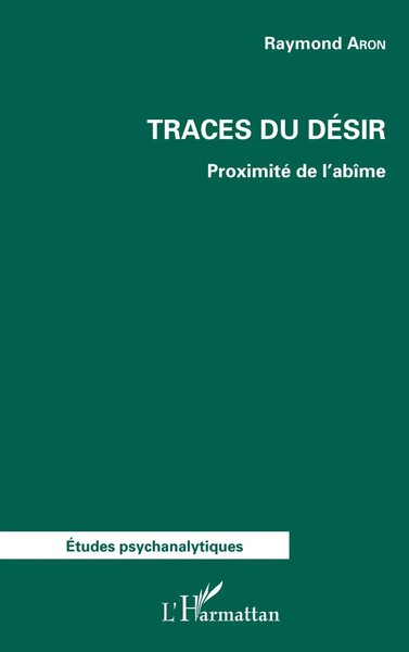 Raymond Aron | Traces Du DéSir | Taschenbuch | FranzöSisch (2020) | 218 S.-image