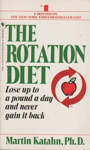The Rotation Diet - Katahn, Martin - Good - See condition notes
