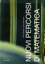 Nuovi percorsi di matematica. Volume primo - [Aguaplano - Officina del libro]