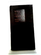 Why Be A Christian ? Addresses to Young Men (Marcus Dods - 1896) (ID:23797)