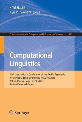 Computational Linguistics by Koiti Hasida, Ayu Purwarianti - 9789811005145
