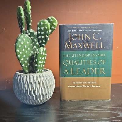 John C. Maxwell The 21 Indispensable Qualities of a Leader Hardcover Book