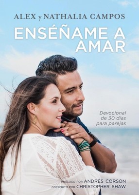 Ensame a Amar by Alex Campos (Spanish) Hardcover Book
