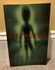 NEPHILIM THE TRUTH IS HERE VINTAGE UFO FLYING SAUCER SPACE ALIEN BOOK