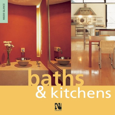 Baths and Kitchens: No. 1: Inside Glance (Baths and Kitchens: Inside Glance)