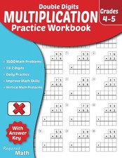 Required Math - Double Digits Multiplication Practice Workbook Grades 4-5: Educa