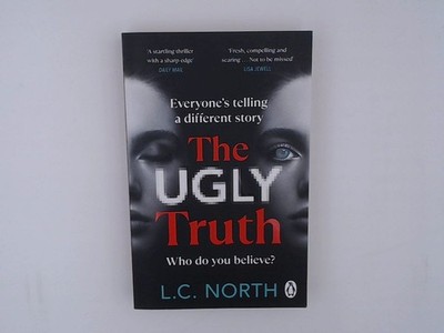 The Ugly Truth: An addictive and explosive thriller about the dark side of fame