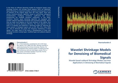 Poornachandra S | Wavelet Shrinkage Models for Denoising of Biomedical Signals