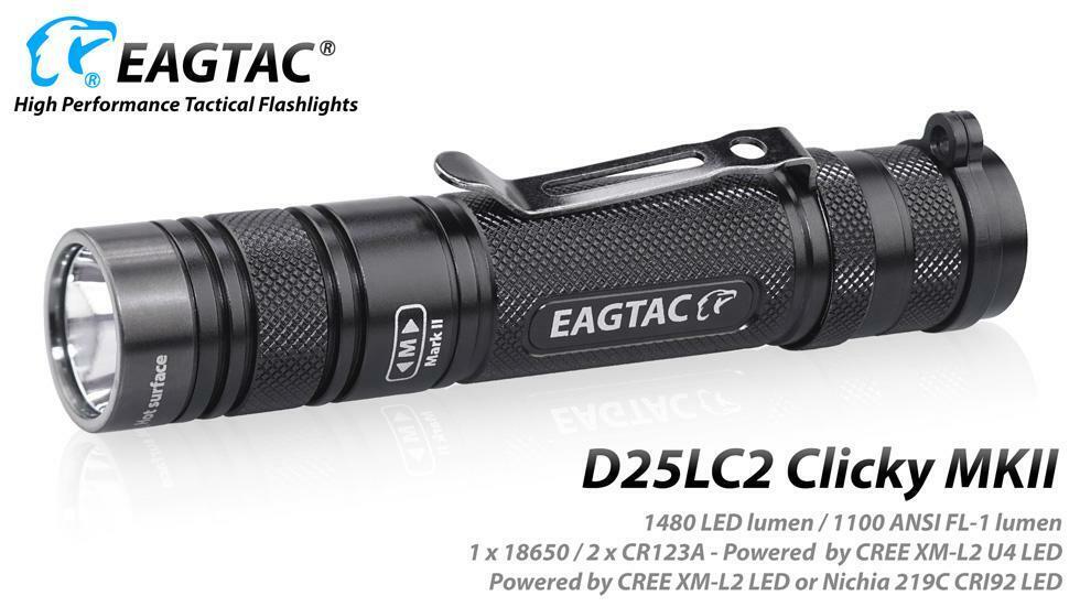 Eagletac D25LC2 Clicky MKII Nichia 519A CRI93 LED Flashlight Eagletac D25LC2 Clicky MKII Nichia 519A CRI93 LED Flashlight