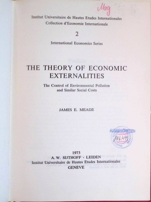 The Theory of Economic Externalities: The Control of Environmental Pollution and