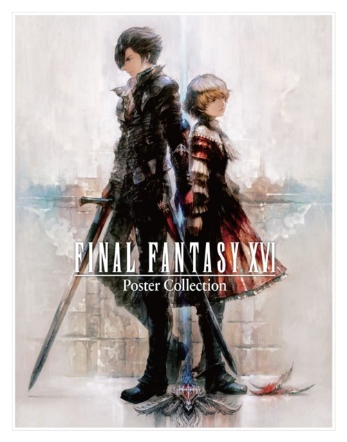 Final Fantasy XVI Poster Collection by Square Enix (Paperback Book)