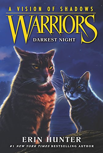 Warriors: A Vision of Shadows #4: Darkest Night - Hunter, Erin