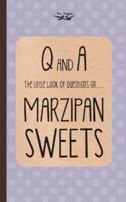 Two Magpies Pub The Little Book of Questions on Marzipan Sweets (Q (Taschenbuch)