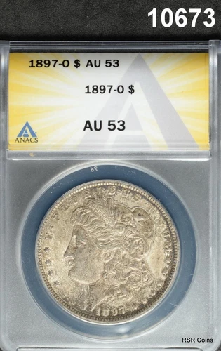 1897 O MORGAN SILVER DOLLAR ANACS CERTIFIED AU53 SCARCE DATE! #10673