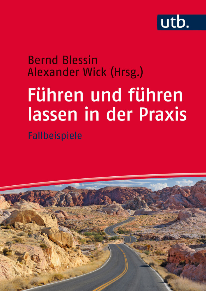 Thumbnail - Führen Und Führen Lassen In Der Praxis | Bernd Blessin (u. A.) |