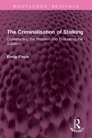 The Criminalisation Of Stalking | Emily Finch | Taschenbuch | Englisch | 2026