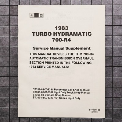 1983 Chevrolet 700-R4 Turbo Hydramatic Transmission Service Manual Rebuild