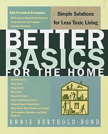 Better Basics for the Home: Simple Solutions for Less To... | Buch | Zustand gut