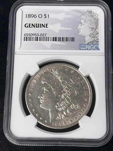 1896-O ~ Morgan Silver Dollar ~ NGC Genuine ~ UNCIRCULATED