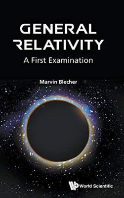 Allgemeine Relativitätstheorie: Eine erste Untersuchung von Marvin Blecher (Hardcover, 2016)
