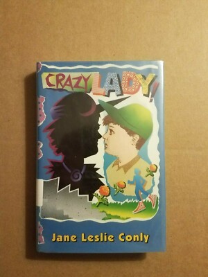 Laura Geringer Bks.: Crazy Lady! by Jane Leslie Conly (1993, Hardcover) 9780060213602| eBay