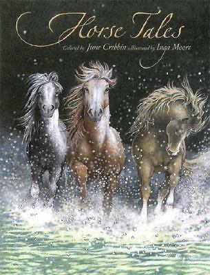 Horse Tales - hardcover, 0763626570, June Compiler Crebbin